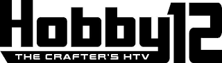 HOBBY THE CRAFTER'S HTV 12 logo
