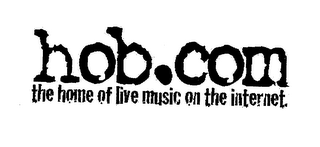 HOB.COM THE HOME OF LIVE MUSIC ON THE INTERNET logo