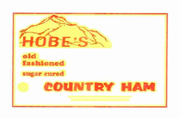 HOBE'S OLD FASHIONED SUGAR CURED COUNTRY HAM logo