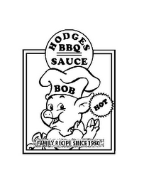 HODGES BBQ SAUCE BOB HOT FAMILY RECIPE SINCE 1950 logo