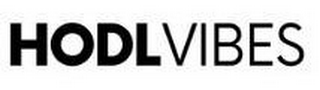 HODL VIBES