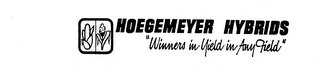 HOEGEMEYER HYBRIDS "WINNERS IN YIELD IN ANY FIELD" logo