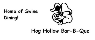 HOG HOLLOW BAR-B-QUE HOME OF SWINE DINING! logo