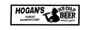 HOGAN'S "GREAT SANDWICHES" ICE COLD BEER IMPORTED-DOMESTIC logo