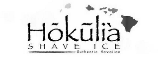 HOKULIA SHAVE ICE AUTHENTIC HAWAIIAN logo