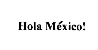 HOLA MEXICO! logo