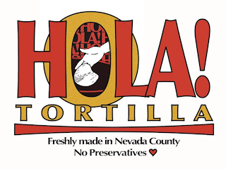 HOLA! TORTILLA FRESHLY MADE IN NEVADA COUNTY NO PRESERVATIVES logo