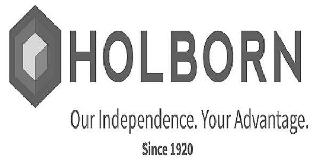 HOLBORN OUR INDEPENDENCE. YOUR ADVANTAGE. SINCE 1920 logo