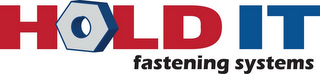 HOLD IT FASTENING SYSTEMS logo