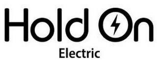 HOLD ON ELECTRIC logo