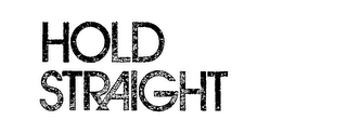 HOLD STRAIGHT logo