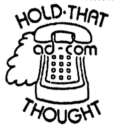 HOLD-THAT THOUGHT AD-COM logo