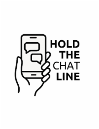 HOLD THE CHAT LINE logo
