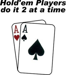 HOLD'EM PLAYERS DO IT 2 AT A TIME logo