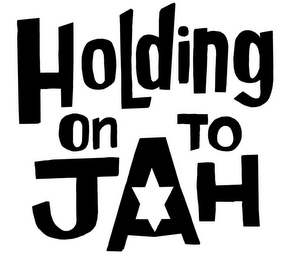 HOLDING ON TO JAH logo