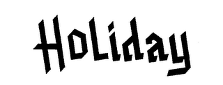 HOLIDAY