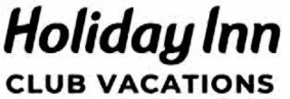 HOLIDAY INN CLUB VACATIONS