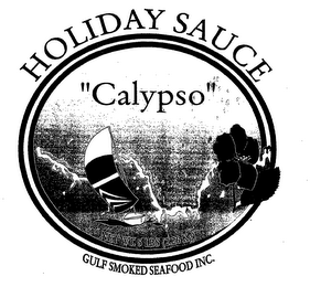 HOLIDAY SAUCE "CALYPSO" GULF SMOKED SEAFOOD INC. logo