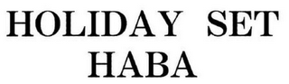 HOLIDAY SET HABA logo