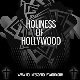 HOLINESS OF HOLLYWOOD  WWW.HOLINESSOFHOLLYWOOD.COM logo