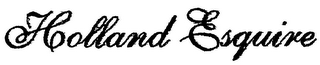 HOLLAND ESQUIRE logo