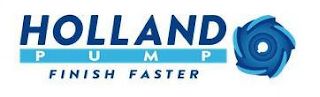 HOLLAND PUMP FINISH FASTER logo