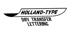 HOLLAND-TYPE DRY TRANSFER LETTERING logo