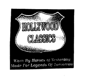 HOLLYWOOD CLASSICS WORN BY HEROES OF YESTERDAY MADE FOR LEGENDS OF TOMORROW logo