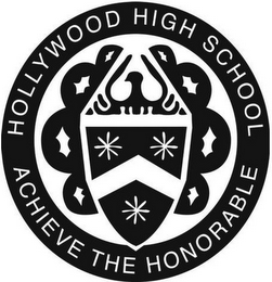 HOLLYWOOD HIGH SCHOOL ACHIEVE THE HONORABLE logo