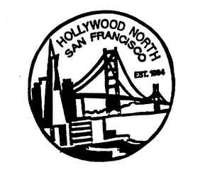 HOLLYWOOD NORTH SAN FRANCISCO EST. 1994 logo