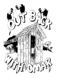HOLLYWOOD OUT BACK WITH OMAR logo