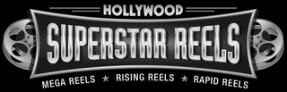 HOLLYWOOD SUPERSTAR REELS MEGA REELS RISING REELS RAPID REELS logo
