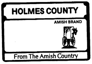 HOLMES COUNTY AMISH BRAND FROM THE AMISHCOUNTRY logo
