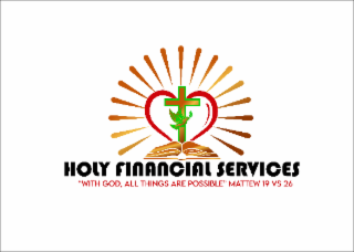 HOLY FINANCIAL SERVICES "WITH GOD, ALL THINGS ARE POSSIBLE" MATTEW 19 VS 26 logo