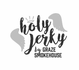 HOLY JERKY BY GRAZE SMOKEHOUSE logo