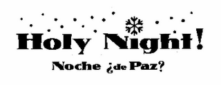 HOLY NIGHT! NOCHE¿ DE PAZ? logo