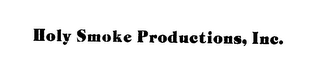 HOLY SMOKE PRODUCTIONS, INC. logo