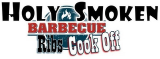 HOLY SMOKEN BBQ RIBS COOK OFF logo