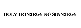 HOLY TRINERGY NO SINNERGY logo