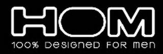 HOM 100% DESIGNED FOR MEN logo