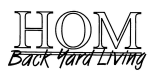 HOM BACK YARD LIVING logo