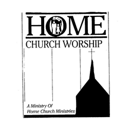 HOME CHURCH WORSHIP A MINISTRY OF HOME CHURCH MINISTRIES logo