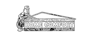 HOME COMFORT INSULATION SERVICE logo