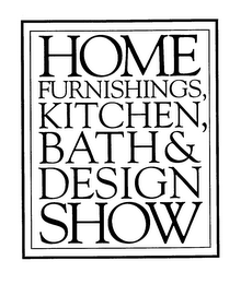 HOME FURNISHINGS, KITCHEN, BATH & DESIGN SHOW logo
