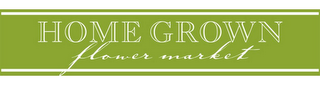 HOME GROWN FLOWER MARKET logo