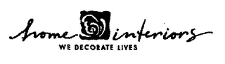 HOME INTERIORS WE DECORATE LIVES logo