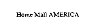 HOME MALL AMERICA logo