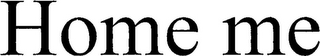 HOME ME logo
