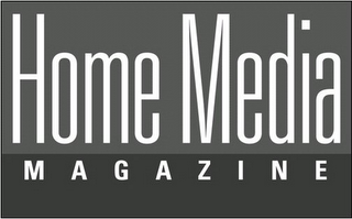 HOME MEDIA MAGAZINE