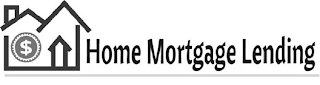 $ HOME MORTGAGE LENDING logo